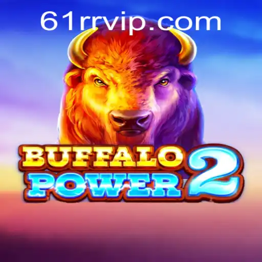 Buffalo Power 2: An Exciting Return to the Wild with New Features