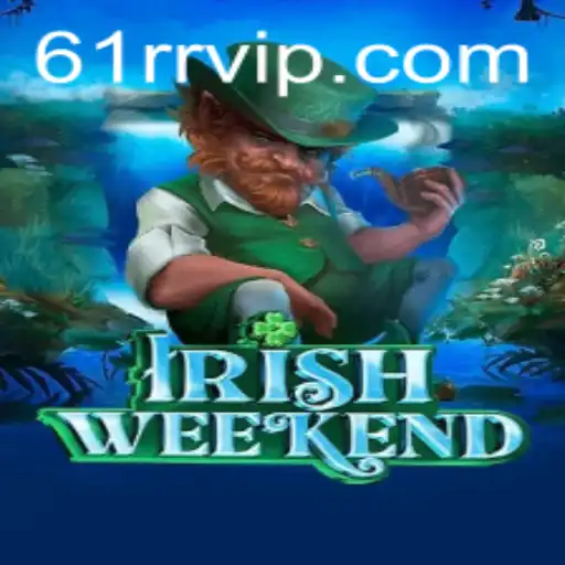 Exploring IrishWeekend: The New Gaming Sensation