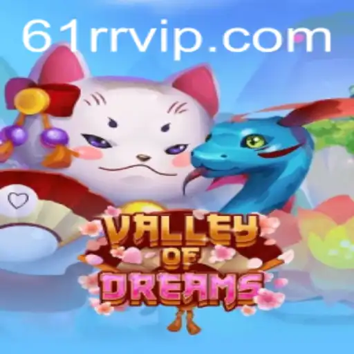 Explore the Enchanting World of ValleyofDreams: A Deep Dive into Gameplay and Rules